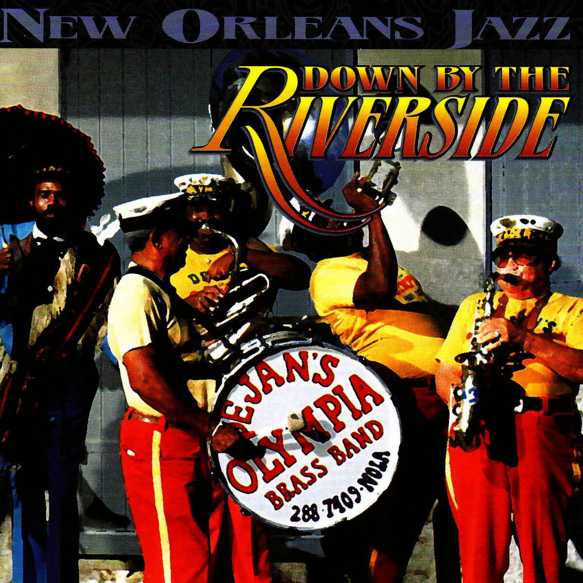 Album cover of Down By the Riverside & Other New Orleans Jazz Classics