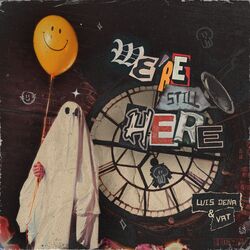 Cover of We're Still Here