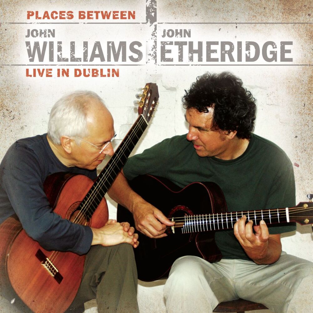 Picture of Places Between - John Williams & John Etheridge Live in Dublin