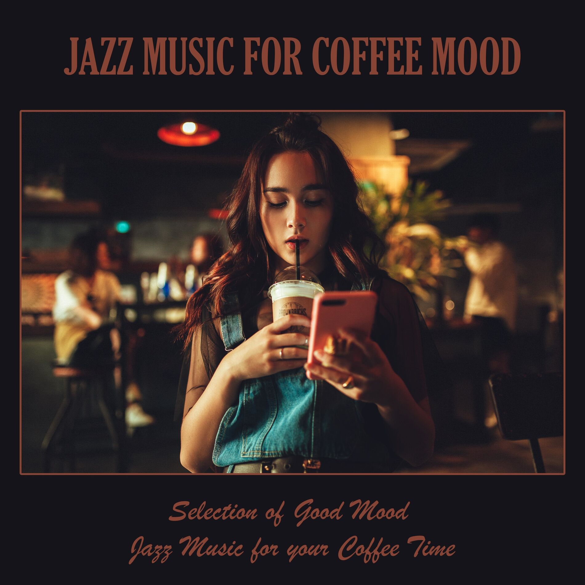 Album cover of Jazz Music for Coffee Mood: Selection of Good Mood Jazz Music for Your Coffee Time