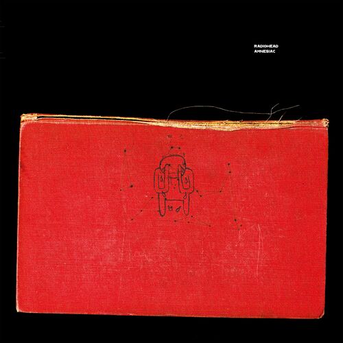 Radiohead - Amnesiac | Deezer