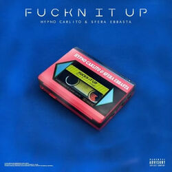 Cover of Fuckn It Up