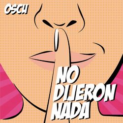 Cover of No Dijeron Nada
