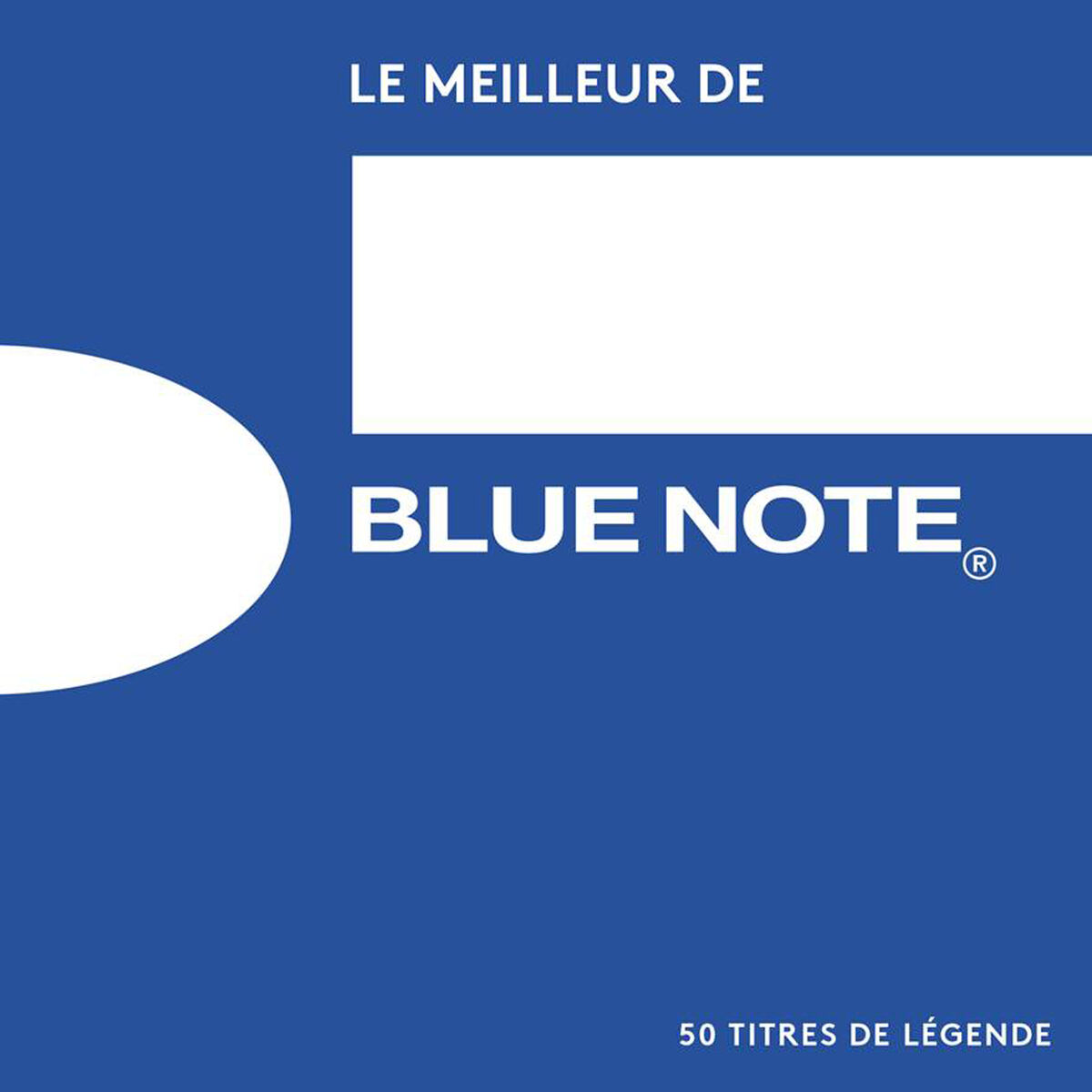 Album cover of Le meilleur de Blue Note