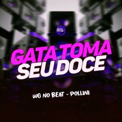 Cover of Gata Toma Seu Doce