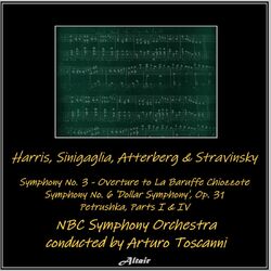Cover of Harris, Sinigaglia, Atterberg & Stravinsky: Symphony NO. 3 - Overture to La Baruffe Chiozzote - Symphony NO. 6 ’Dollar Symphony’, 