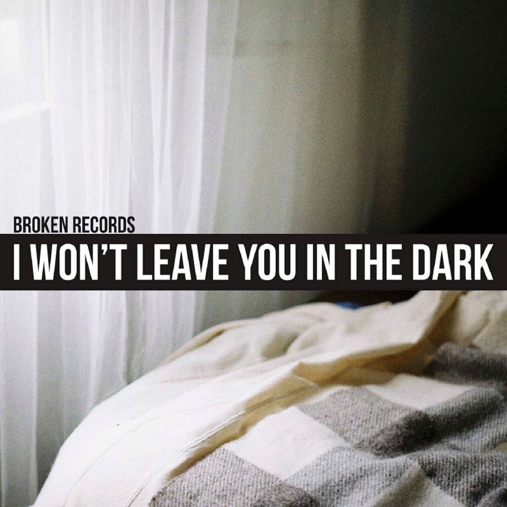 Picture of I Won't Leave You In the Dark (Single Edit)