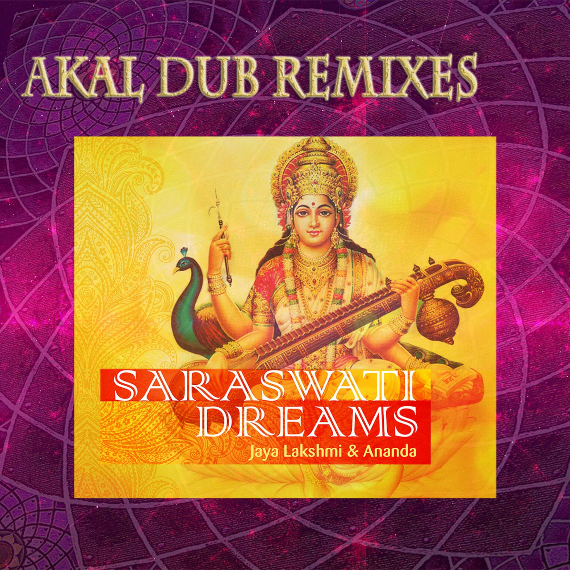 Album cover of Saraswati Dreams (Remix by Akal Dub)
