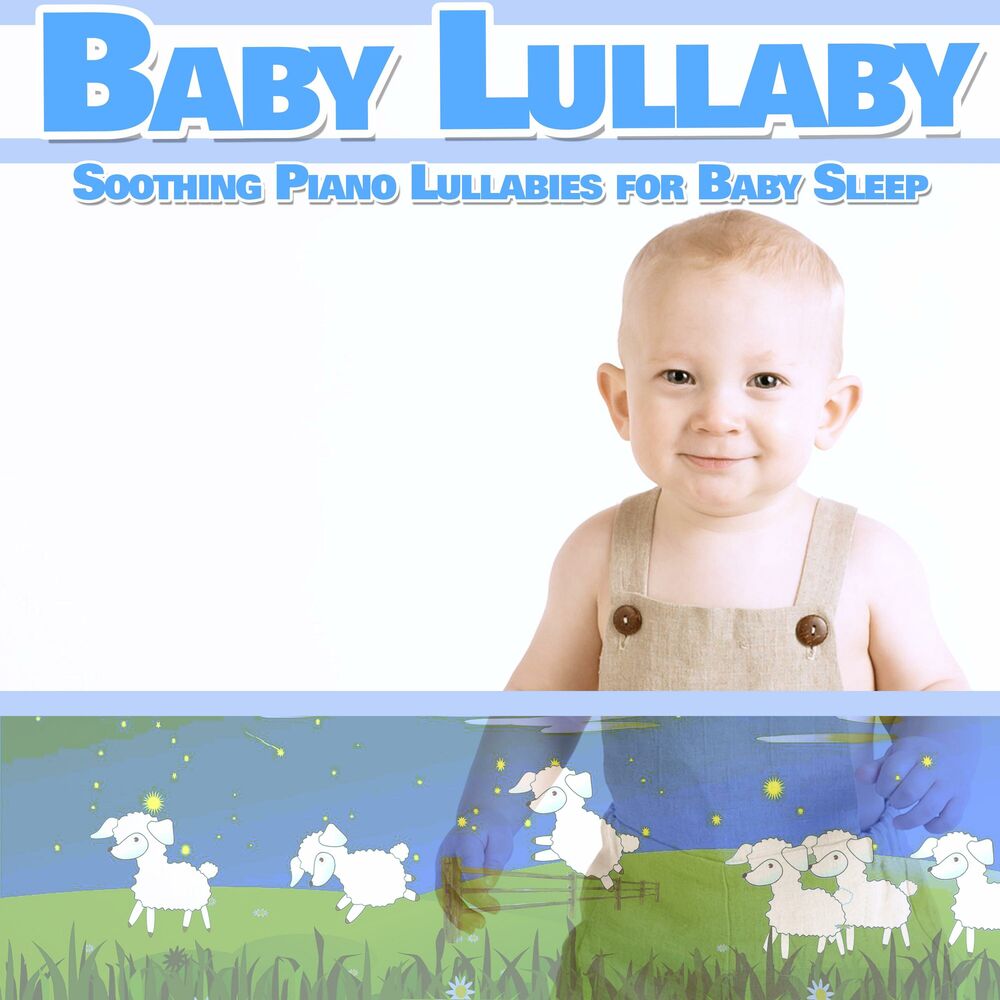 Picture of Baby Lullaby: Soothing Piano Lullabies for Baby Sleep