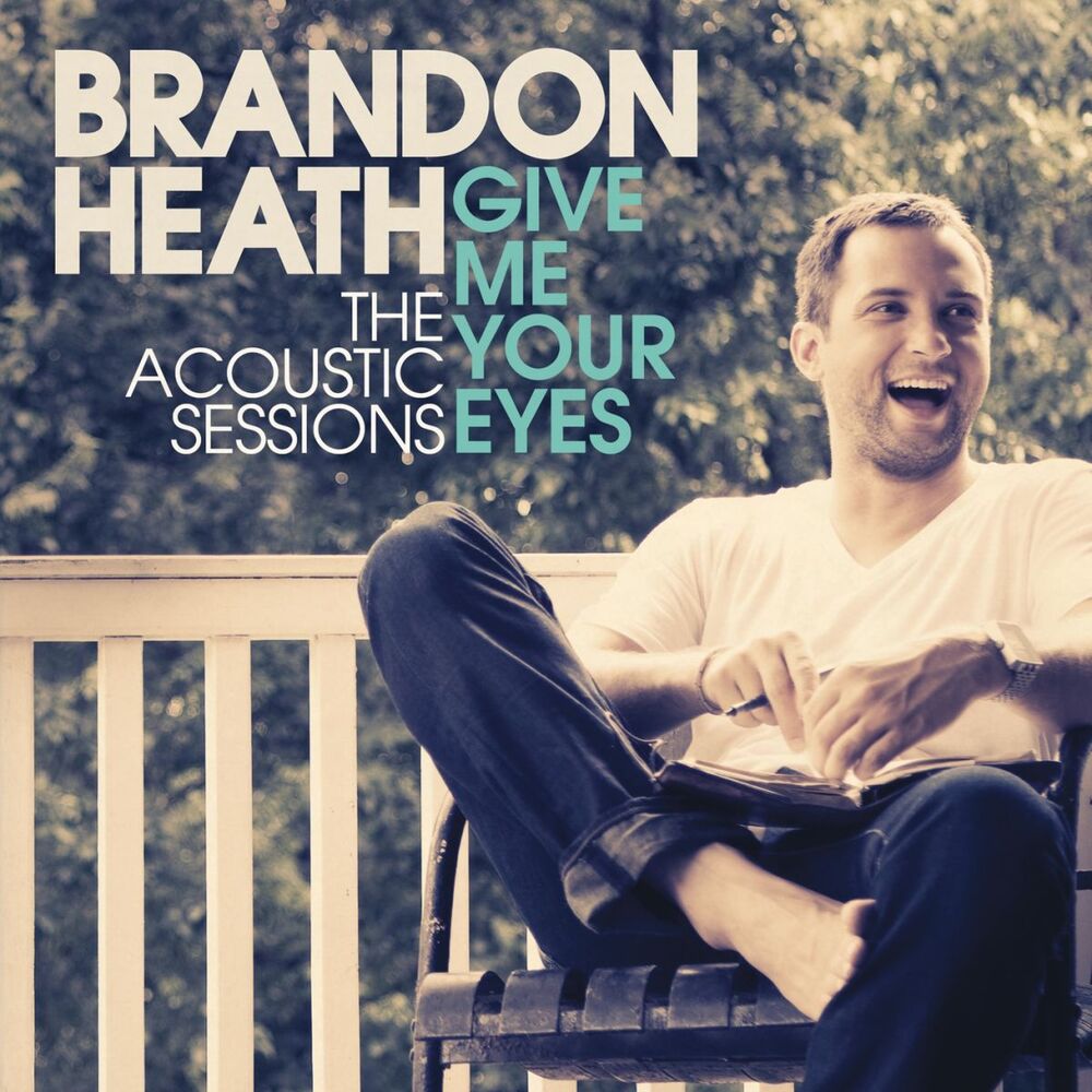 Picture of Give Me Your Eyes (The Acoustic Sessions)