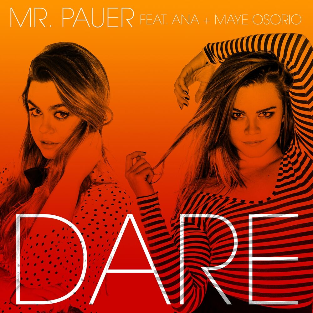 Picture of Dare (feat. Ana & Maye Osorio) [Remixes] - EP