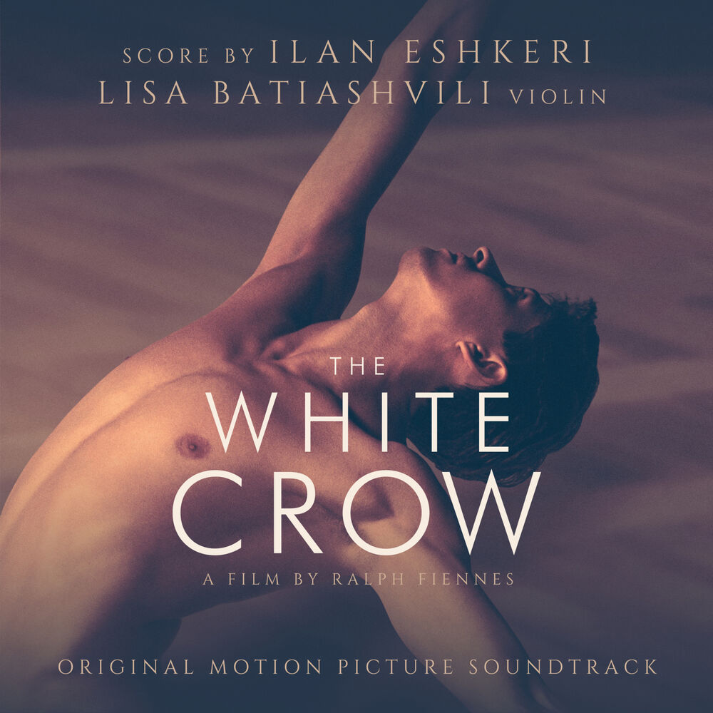 Picture of The White Crow (Original Motion Picture Soundtrack)