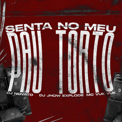 Senta no Meu Pau Torto