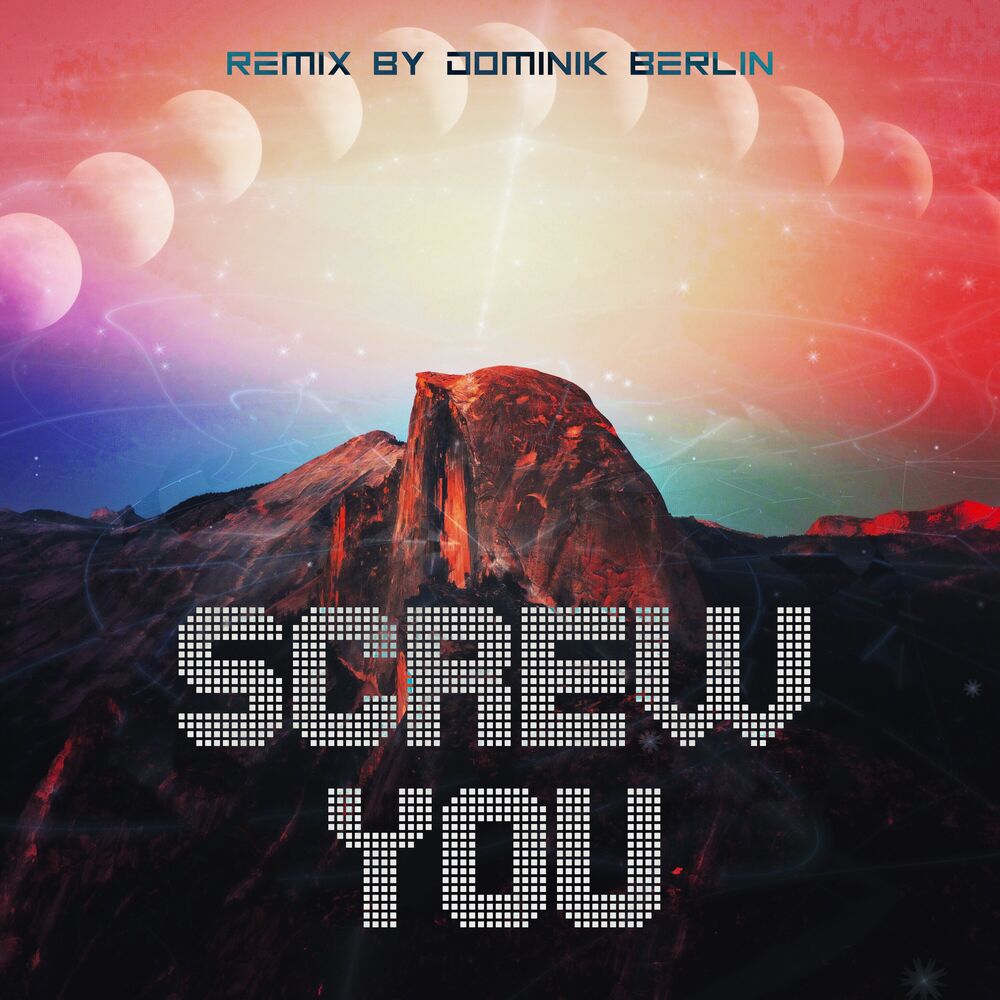 Picture of Screw You (Remix)