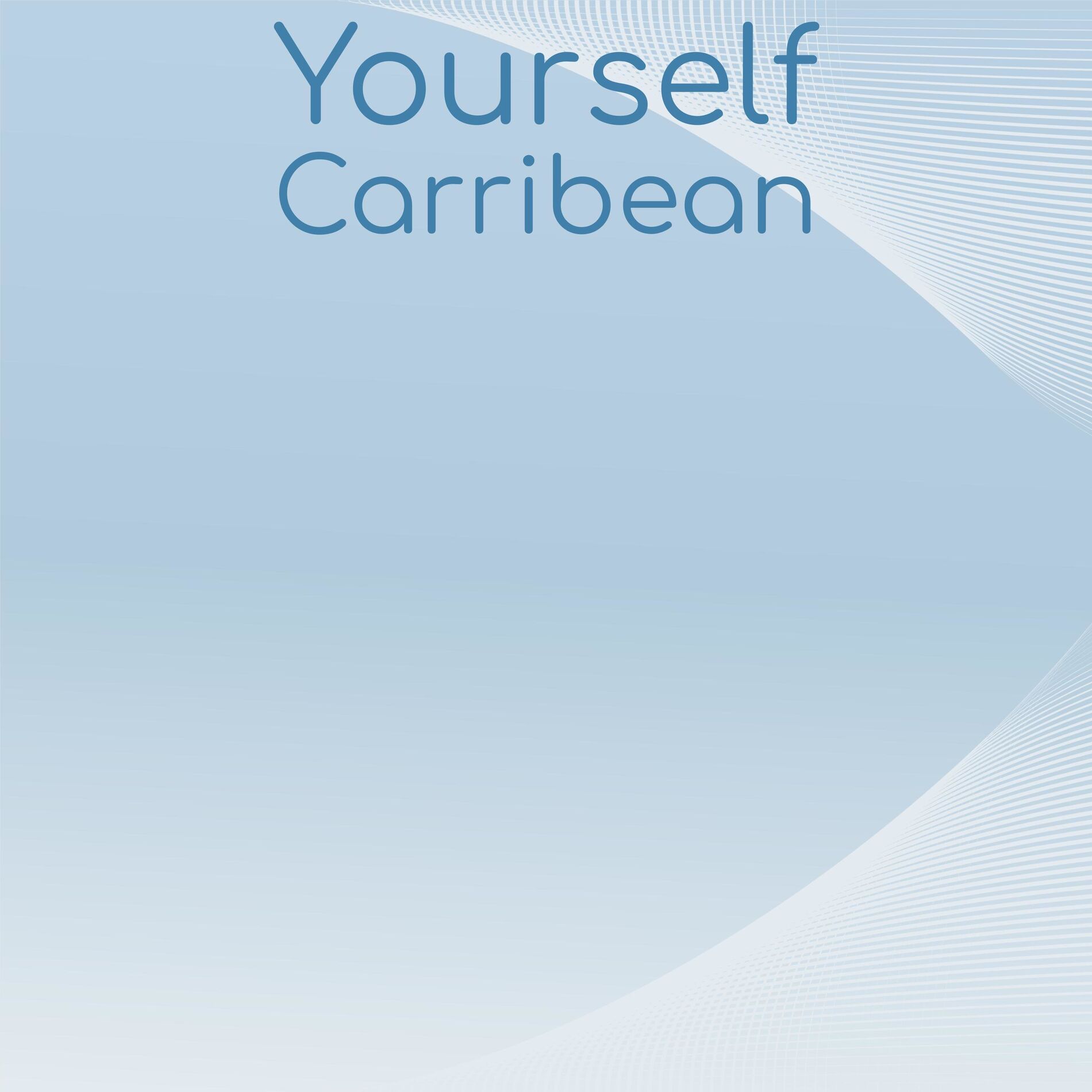 Album cover of Yourself Carribean