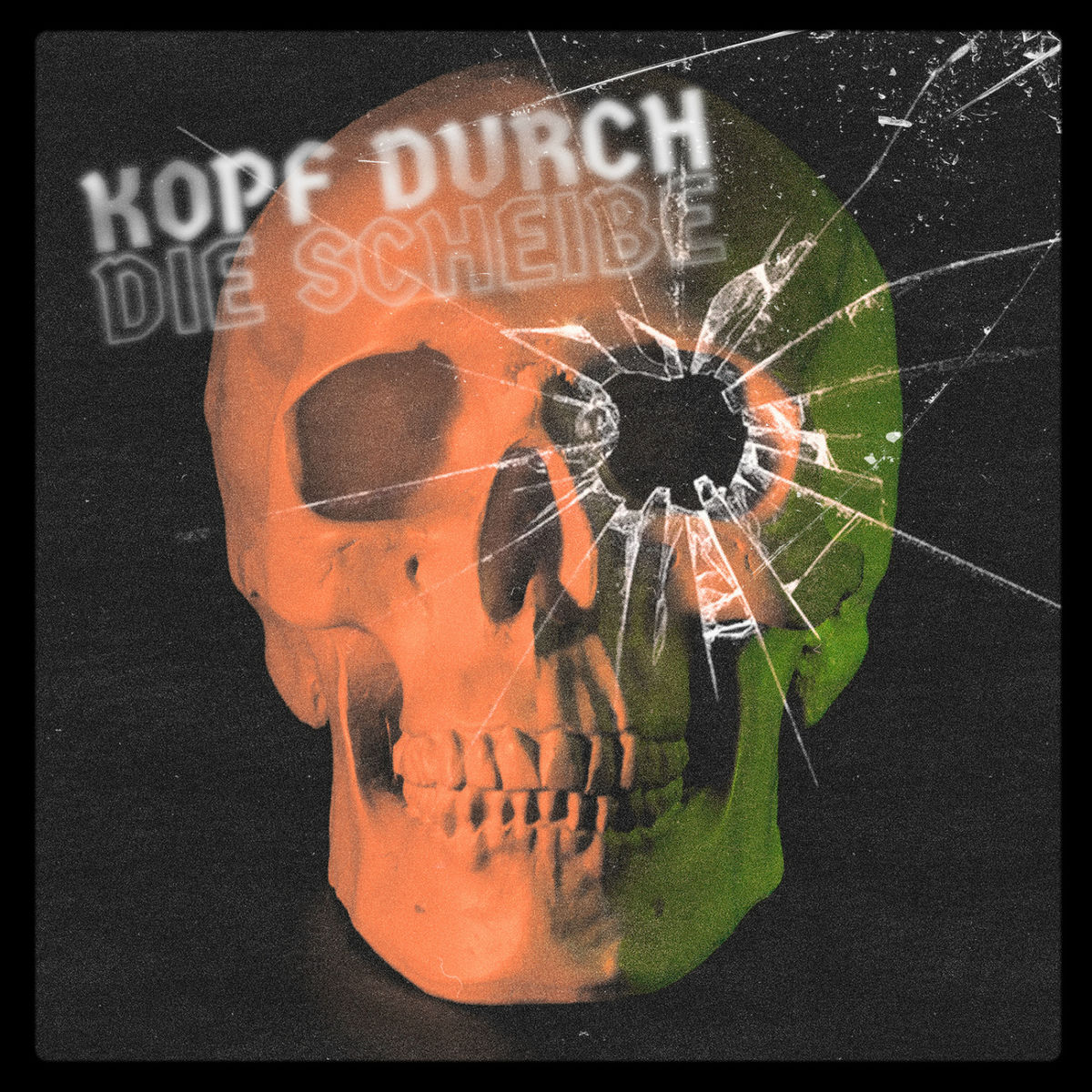 Album cover of Kopf durch die Scheibe