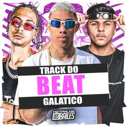 Cover of Track do Beat Galatico