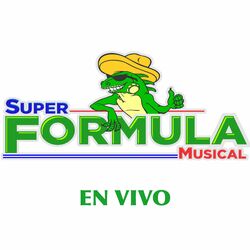 Cover of Super Formula Musical en Vivo