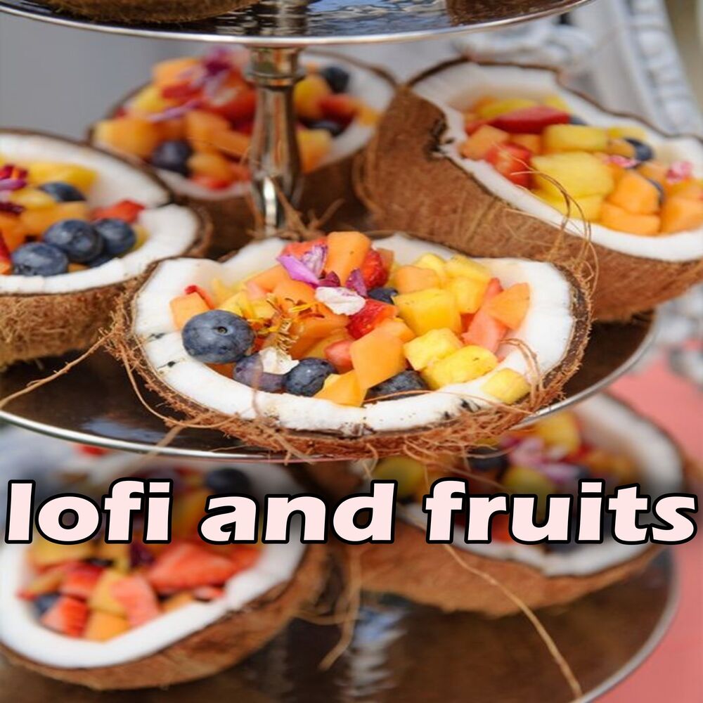 Picture of lofi and fruits