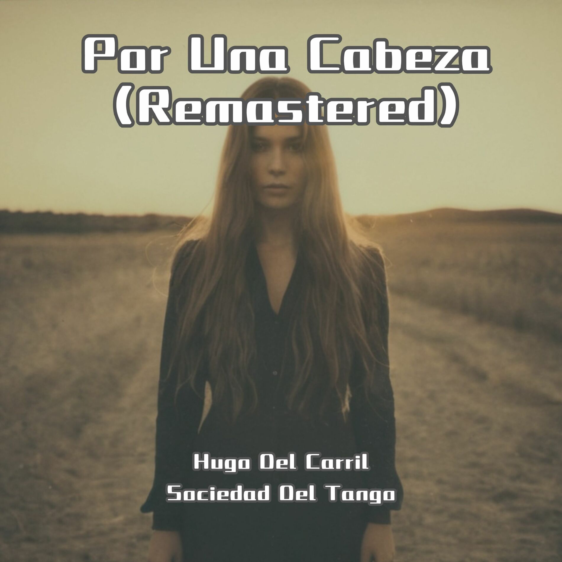 Album cover of Por Una Cabeza (Remastered)