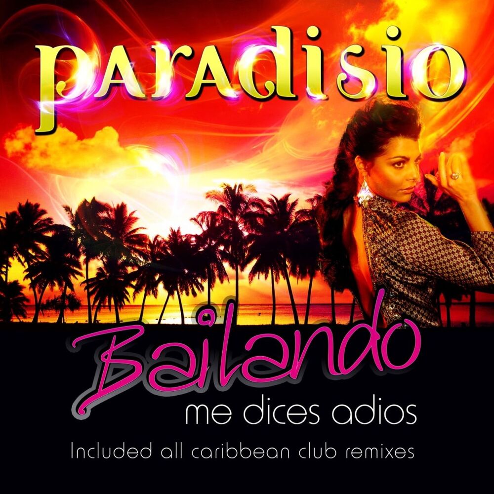 Picture of Bailando (Me Dices Adios) (Caribbean Remixes)