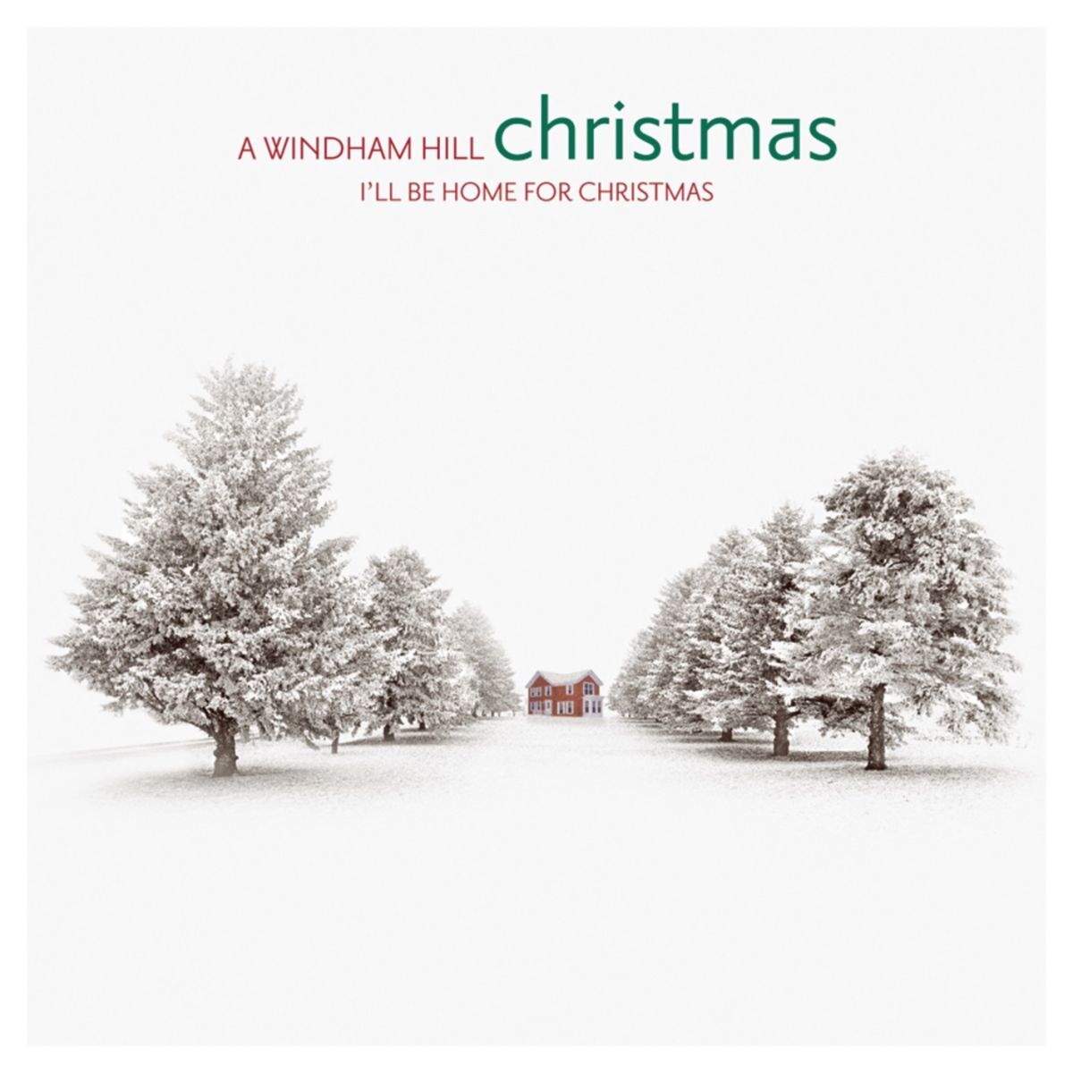Album cover of A Windham Hill Christmas: I'll Be Home For Christmas