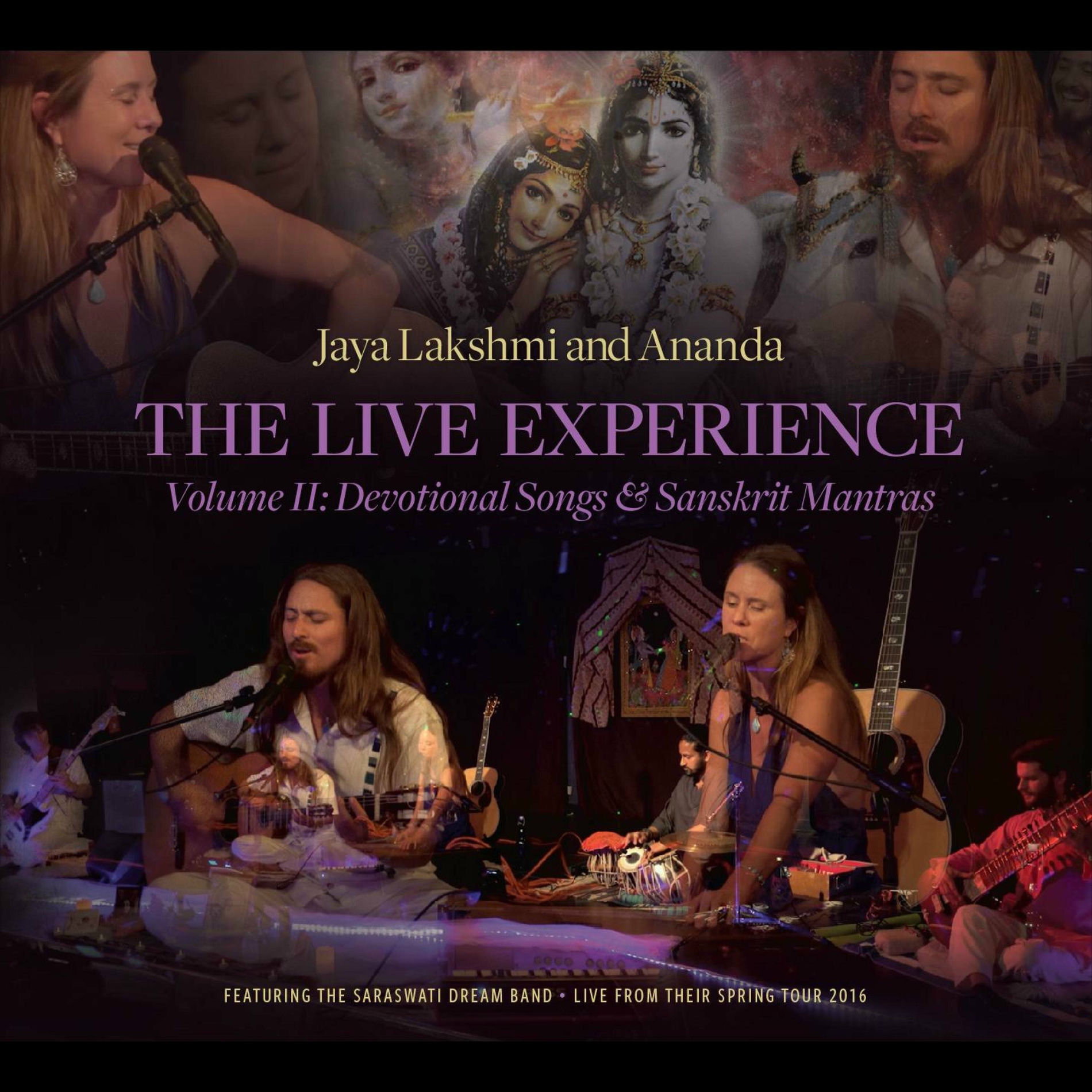 Album cover of The Live Experience: Volume II (Devotional Songs & Sanskrit Mantras)