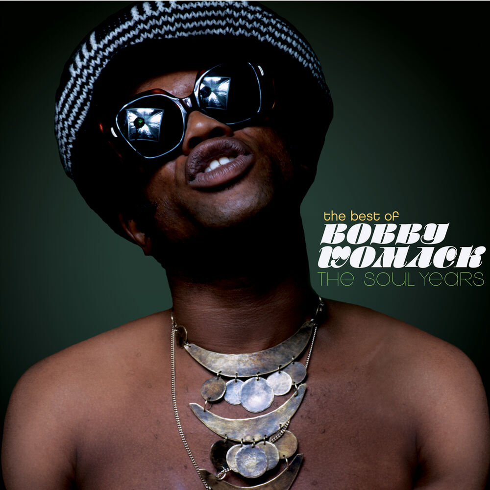 Picture of The Best Of Bobby Womack - The Soul Years