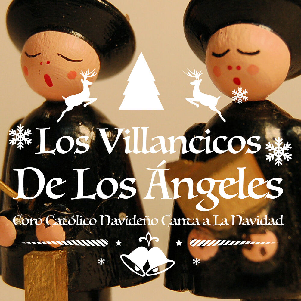 Picture of Los Villancicos de los Ángeles. Coro Católico Navideño Canta a la Navidad