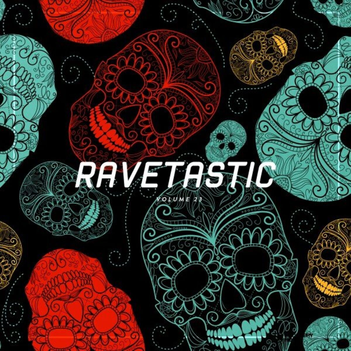 Album cover of Ravetastic, Vol. 23