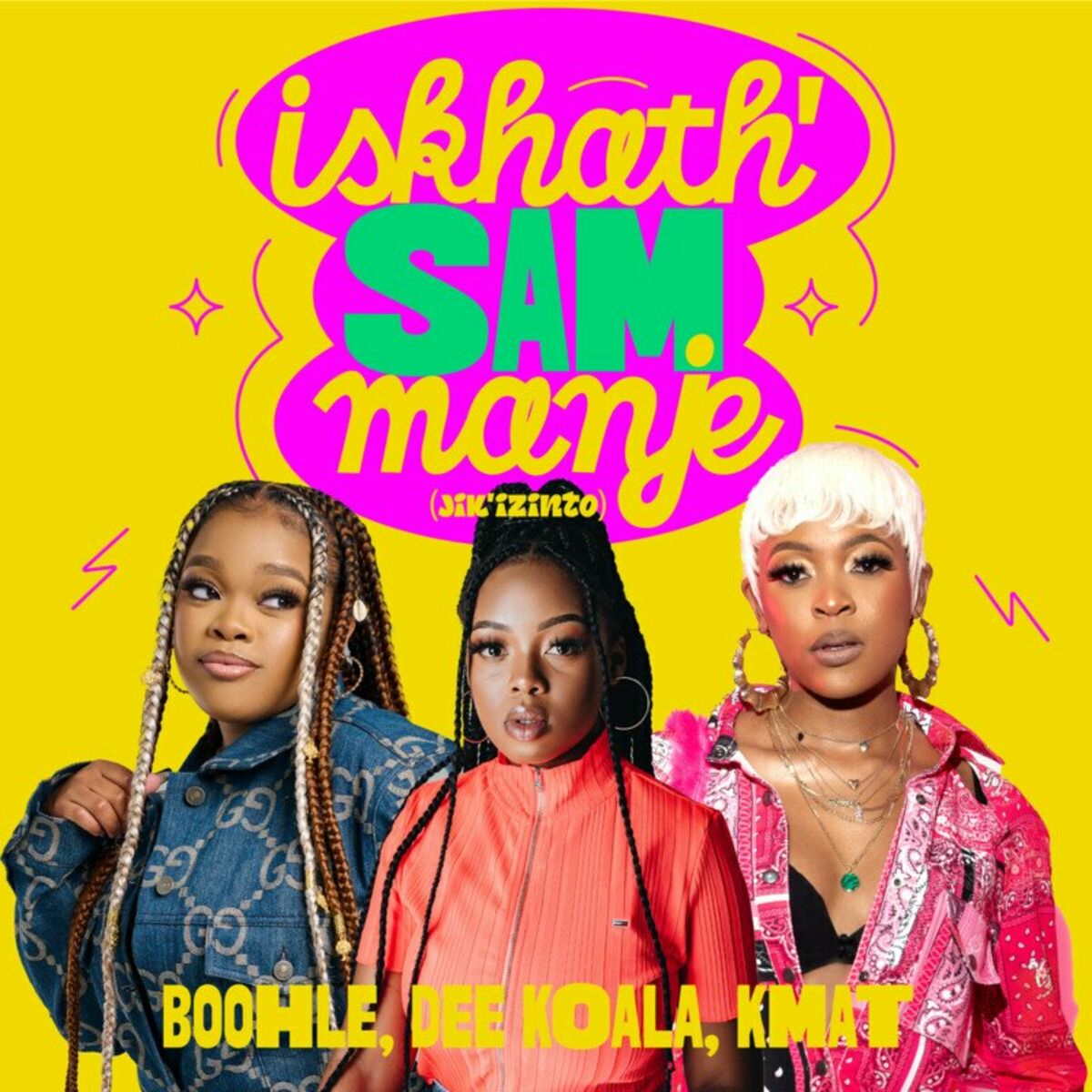 Album cover of Iskhath' Sam Manje (Jik'izinto)