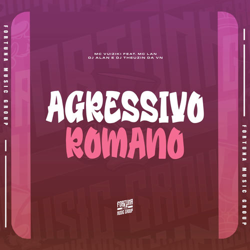 Agressivo Romano