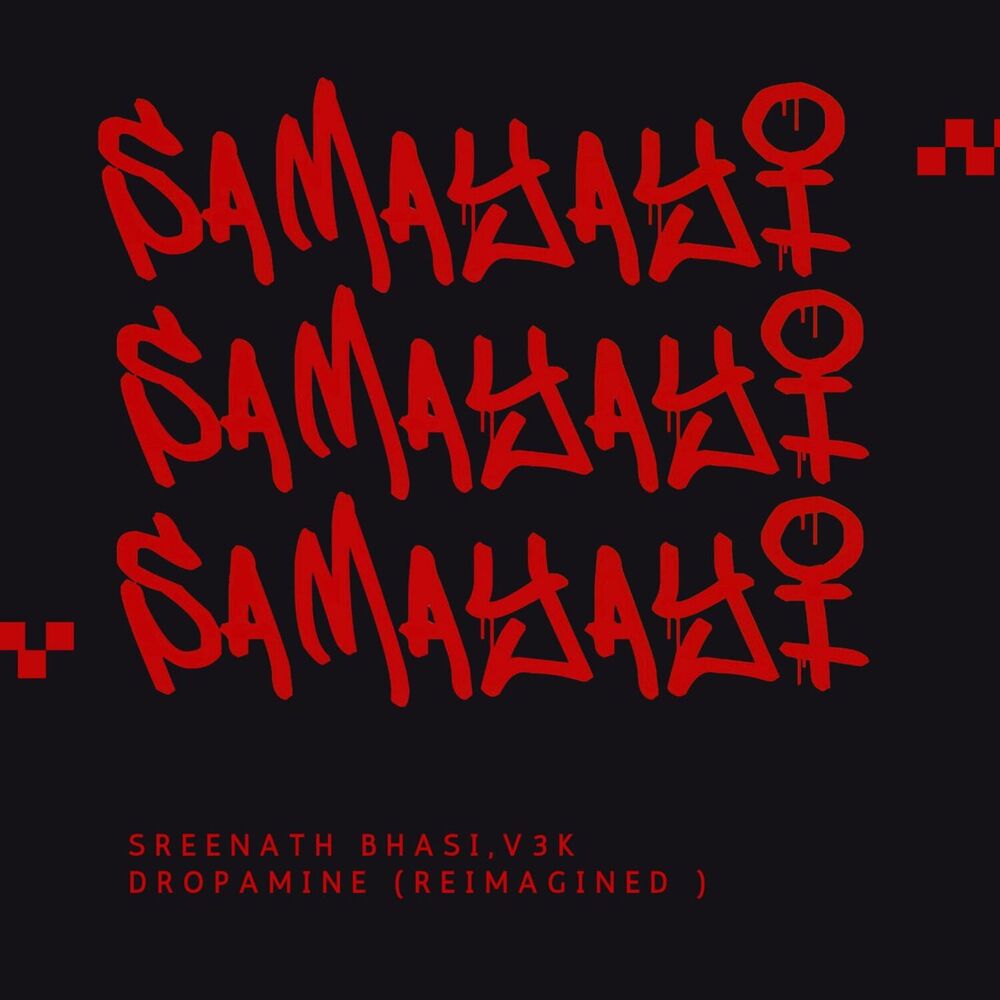 Picture of SAMAYAYI (DROPAMINE Remix)
