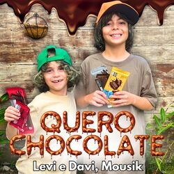 Cover of Quero Chocolate