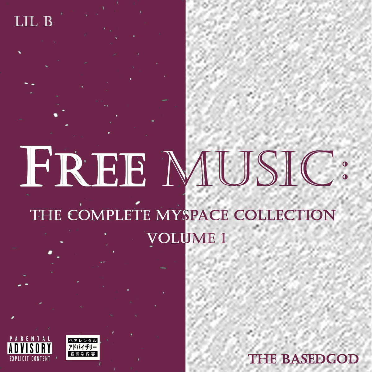 Album cover of The Complete Myspace Collection, Vol. 1