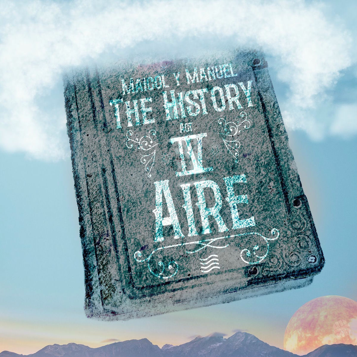 Album cover of Maicol y Manuel The History Act IV