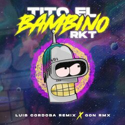 Cover of Tito El Bambino Rkt