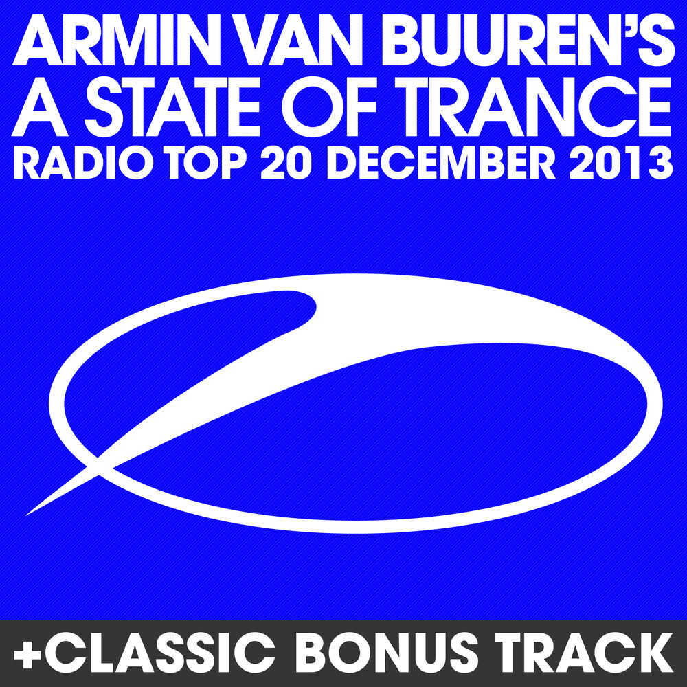 Picture of A State Of Trance Radio Top 20 - December 2013 (Including Classic Bonus Track)