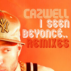 Cover of I Seen Beyonce… featuring Jonny Makeup: The Remixes