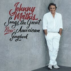 Cover of Johnny Mathis Sings The Great New American Songbook