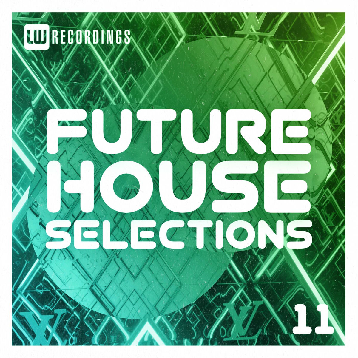 Album cover of Future House Selections, Vol. 11