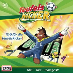 Cover of 47/13:0 für die Teufelskicker!