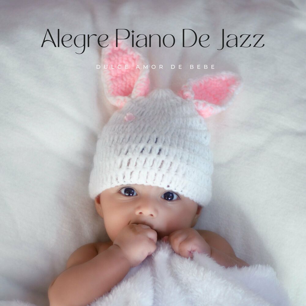Picture of Alegre Piano De Jazz: Dulce Amor De Bebe