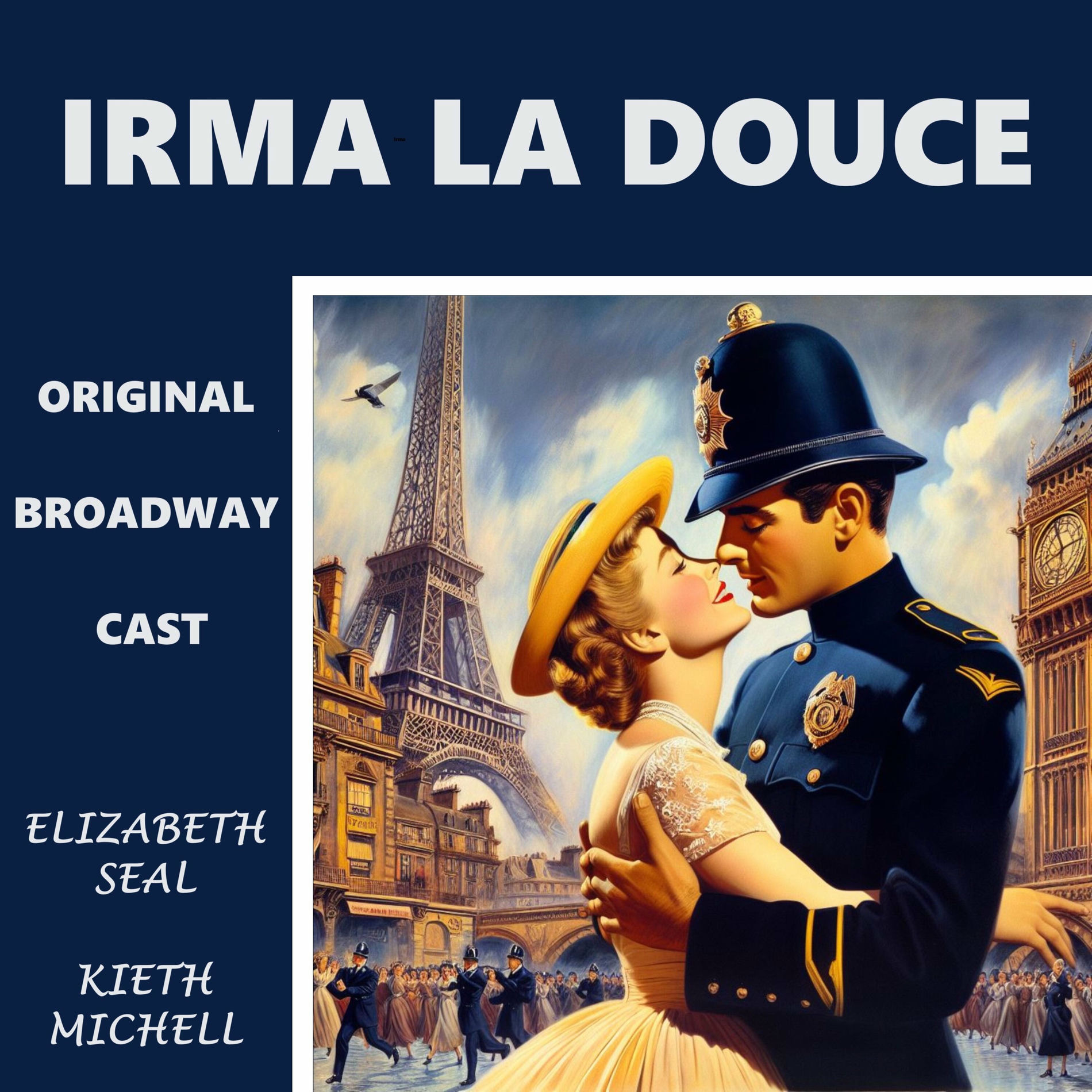 Album cover of Irma La Douce (Original Broadway Cast)