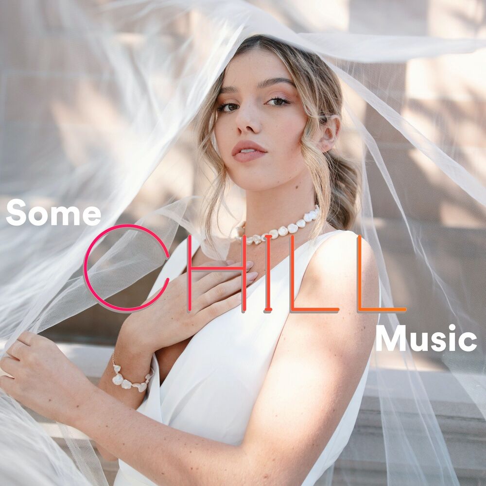 Picture of Some Chill Music