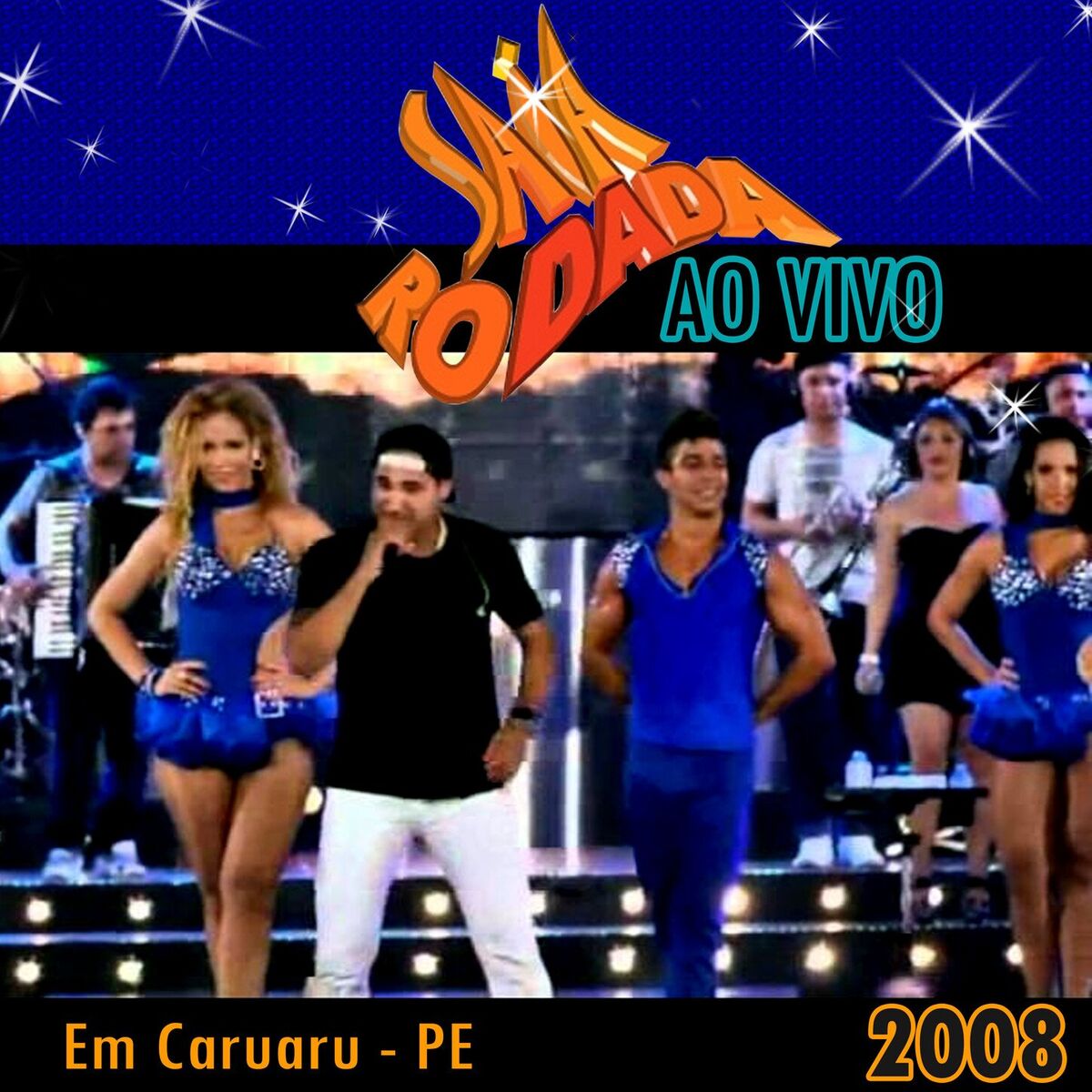 Album cover of Em Caruaru PE Ao Vivo - 2008