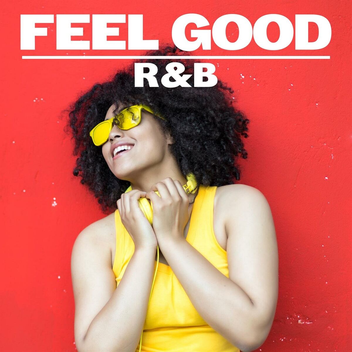 Various Artists - Feel Good R&B: lyrics and songs | Deezer Various Artists - Feel Good R&B: lyrics and songs | Deezer