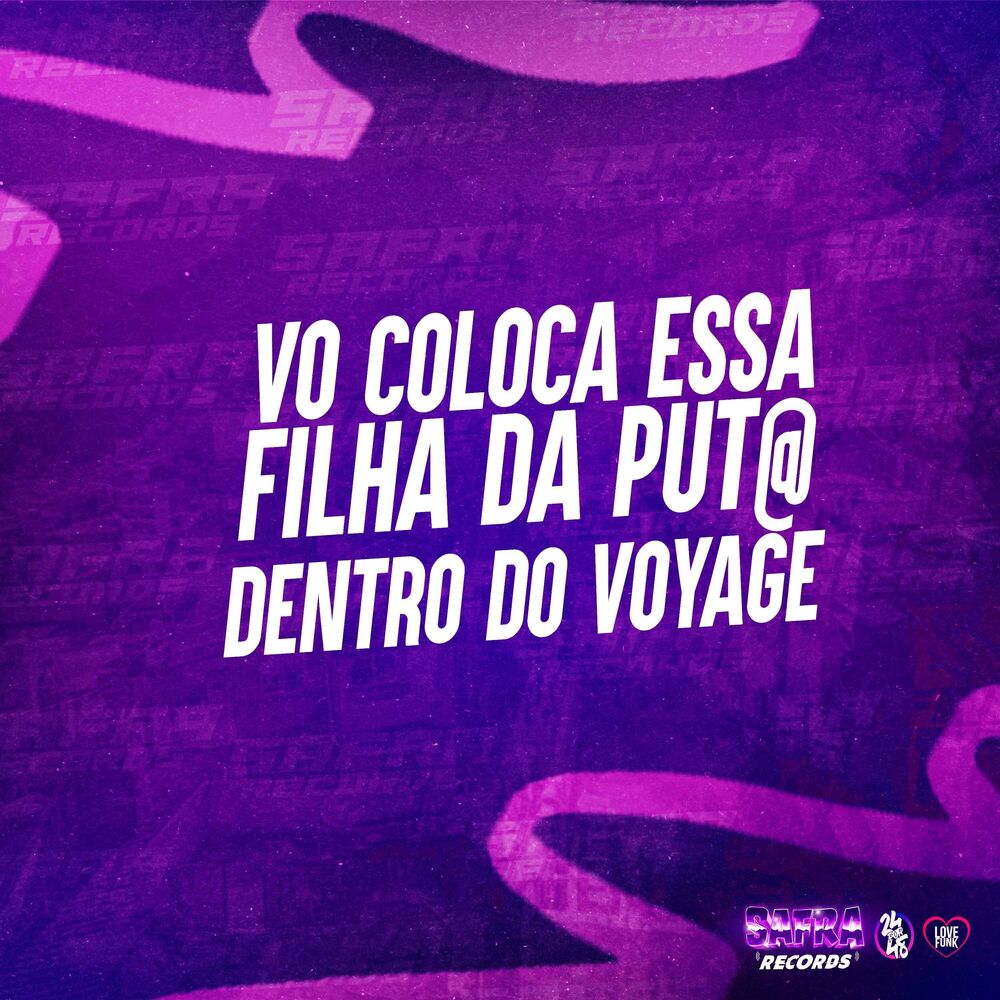 Picture of Vo Coloca Essa Filha da Put@ Dentro do Voyage