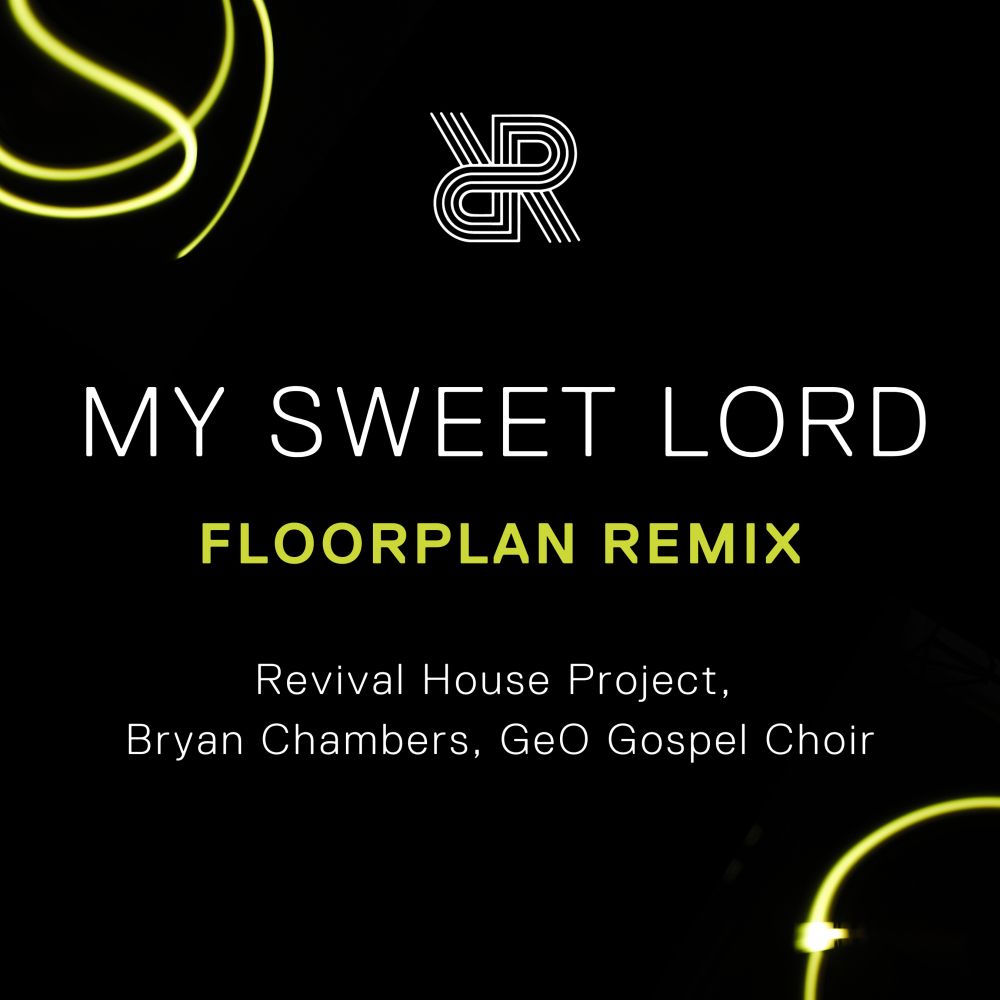 My Sweet Lord (Floorplan Remix) cover