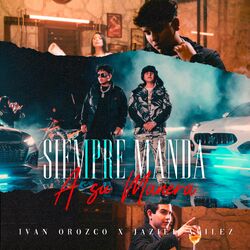 Cover of Siempre manda a su manera